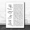 Take That Hold Up A Light White Script Song Lyric Art Print