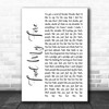 The Prodigy feat. Saffron Fuel My Fire White Script Song Lyric Art Print