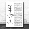 Pressure I'm Grateful White Script Song Lyric Art Print