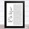 Arctic Monkeys R U Mine White Script Song Lyric Art Print