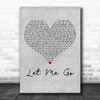 3 Doors Down Let Me Go Grey Heart Decorative Wall Art Gift Song Lyric Print