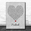 Above & Beyond Naked Grey Heart Decorative Wall Art Gift Song Lyric Print