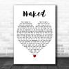Above & Beyond Naked White Heart Decorative Wall Art Gift Song Lyric Print
