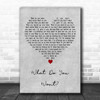 Adam Faith What Do You Want Grey Heart Decorative Wall Art Gift Song Lyric Print