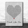 Adina Howard Freak Like Me Grey Heart Decorative Wall Art Gift Song Lyric Print