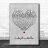 Alishas Attic Indestructible Grey Heart Decorative Wall Art Gift Song Lyric Print