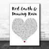 Bears Den Red Earth & Pouring Rain White Heart Decorative Wall Art Gift Song Lyric Print
