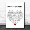 Bee Gees Massachusetts White Heart Decorative Wall Art Gift Song Lyric Print