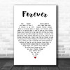 Ben Harper Forever White Heart Decorative Wall Art Gift Song Lyric Print