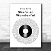 Beta band she's so Wonderful Vinyl Record Decorative Wall Art Gift Song Lyric Print