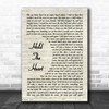 Big Country Hold The Heart Vintage Script Decorative Wall Art Gift Song Lyric Print