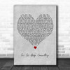 Big Country In A Big Country Grey Heart Decorative Wall Art Gift Song Lyric Print