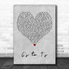 Big Wild 6's to 9's Grey Heart Decorative Wall Art Gift Song Lyric Print