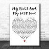 Bill Kenny My First And My Last Love White Heart Decorative Wall Art Gift Song Lyric Print