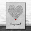 Billie Holiday Warpaint Grey Heart Decorative Wall Art Gift Song Lyric Print