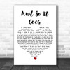 Billy Joel And So It Goes White Heart Decorative Wall Art Gift Song Lyric Print