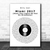 Billy Joel Miami 2017 (Seen the Lights Go Out on Broadway) Vinyl Record Song Lyric Print