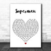 Black Lace Superman White Heart Decorative Wall Art Gift Song Lyric Print