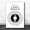 Blossoms I Can't Stand It Vinyl Record Decorative Wall Art Gift Song Lyric Print