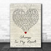 Bob Seger Always In My Heart Script Heart Decorative Wall Art Gift Song Lyric Print