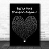 Bon Jovi feat. LeAnn Rimes Till We Ain't Strangers Anymore Black Heart Song Lyric Print