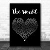 Brad Paisley The World Black Heart Decorative Wall Art Gift Song Lyric Print