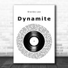 Brenda Lee Dynamite Vinyl Record Decorative Wall Art Gift Song Lyric Print