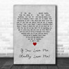 Brenda Lee If You Love Me (Really Love Me) Grey Heart Decorative Gift Song Lyric Print