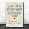 Brenda Lee If You Love Me (Really Love Me) Script Heart Decorative Gift Song Lyric Print