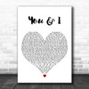 Bru-C You & I White Heart Decorative Wall Art Gift Song Lyric Print