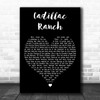 Bruce Springsteen Cadillac Ranch Black Heart Decorative Wall Art Gift Song Lyric Print