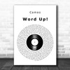 Cameo Word Up! Vinyl Record Decorative Wall Art Gift Song Lyric Print