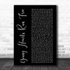 Candi Staton Young Hearts Run Free Black Script Decorative Wall Art Gift Song Lyric Print