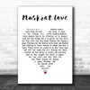 Captain & Tennille Muskrat Love White Heart Decorative Wall Art Gift Song Lyric Print