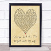 Always Look On The Bright Side Of Life Monty Python Heart Song Lyric Music Wall Art Print