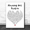 Cat Stevens Morning Has Broken White Heart Decorative Wall Art Gift Song Lyric Print