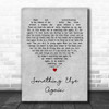 Chris De Burgh Something Else Again Grey Heart Decorative Wall Art Gift Song Lyric Print