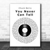 Chuck Berry You Never Can Tell Vinyl Record Decorative Wall Art Gift Song Lyric Print