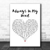 Coldplay Always In My Head White Heart Decorative Wall Art Gift Song Lyric Print