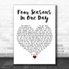 Crowded House Four Seasons In One Day White Heart Decorative Wall Art Gift Song Lyric Print