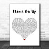 Curtis Mayfield Move On Up White Heart Decorative Wall Art Gift Song Lyric Print
