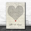 Dappy All We Know Script Heart Decorative Wall Art Gift Song Lyric Print