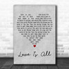Deanna Durbin Love Is All Grey Heart Decorative Wall Art Gift Song Lyric Print