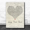 Dixie Chicks Long Time Gone Script Heart Decorative Wall Art Gift Song Lyric Print