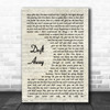 Dobie Gray Drift Away Vintage Script Decorative Wall Art Gift Song Lyric Print