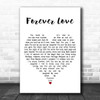 Dolly Parton Forever Love White Heart Decorative Wall Art Gift Song Lyric Print