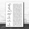 Dolly Parton Love Is Like A Butterfly White Script Decorative Wall Art Gift Song Lyric Print