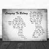 Eddie Vedder Longing To Belong Man Lady Couple Grey Decorative Wall Art Gift Song Lyric Print