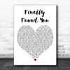 Enrique Iglesias Finally Found You White Heart Decorative Wall Art Gift Song Lyric Print