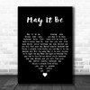 Enya May It Be Black Heart Decorative Wall Art Gift Song Lyric Print